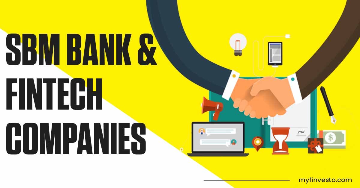 SBM Bank and Fintech Companies