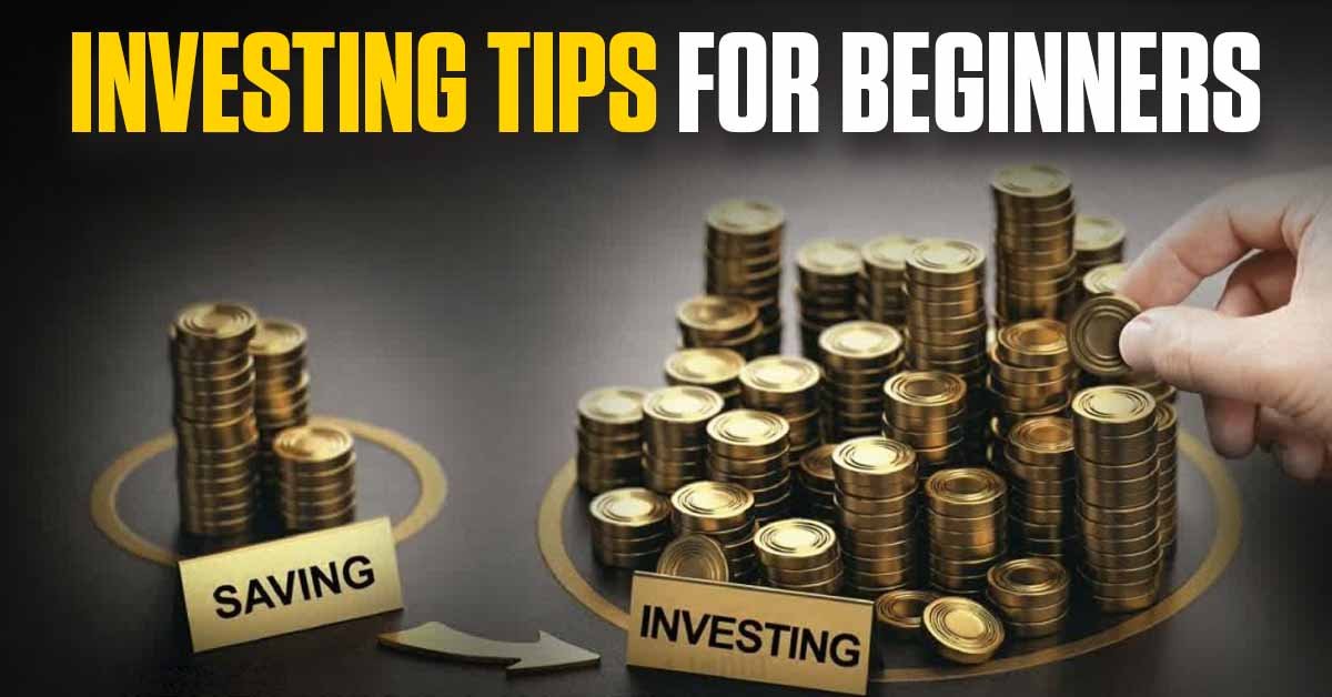 Investing Tips for Beginners