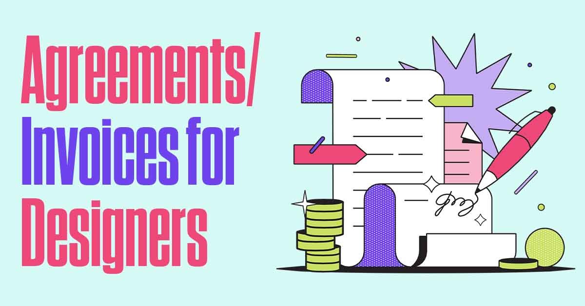 Agreements & Invoices for Designers