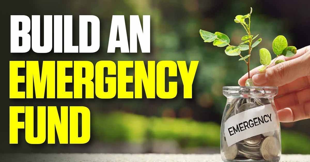 Build an Emergency Fund