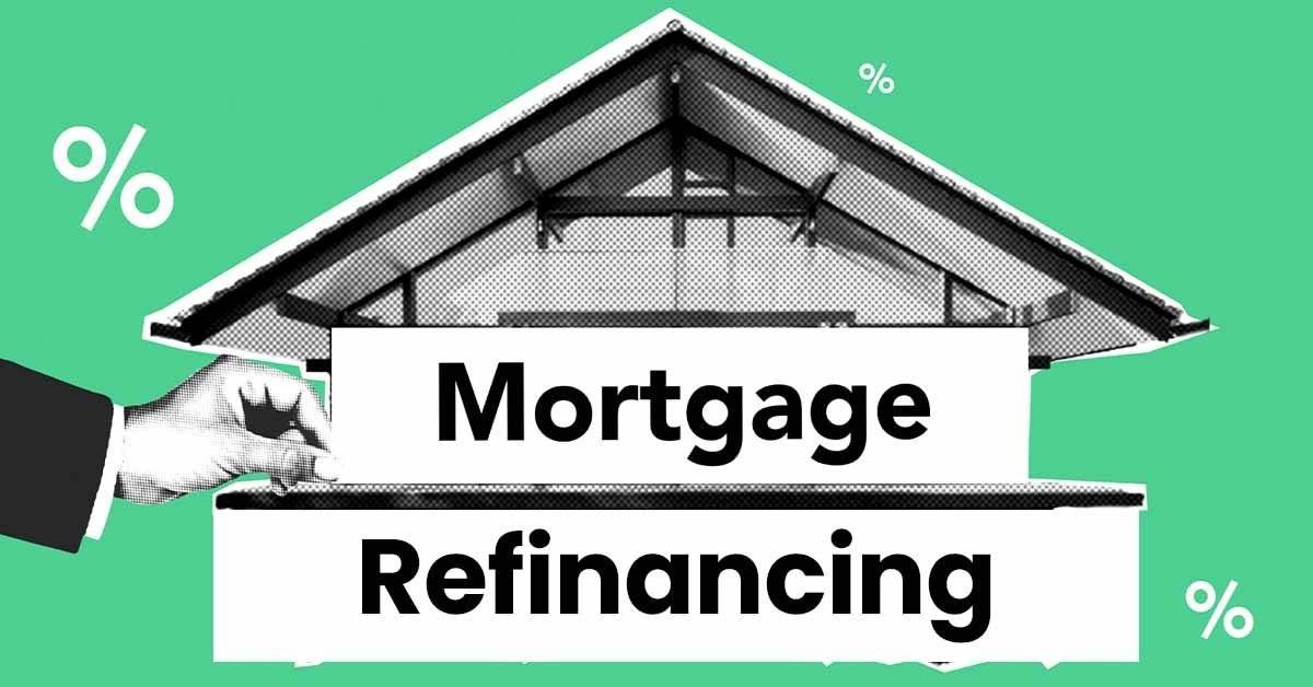 Mortgage Refinancing